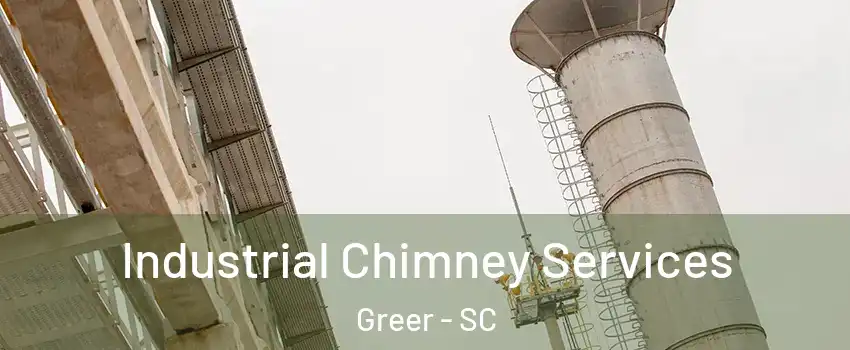  Industrial Chimney Services Greer - SC